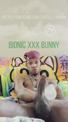 Bionic XxX Bunny