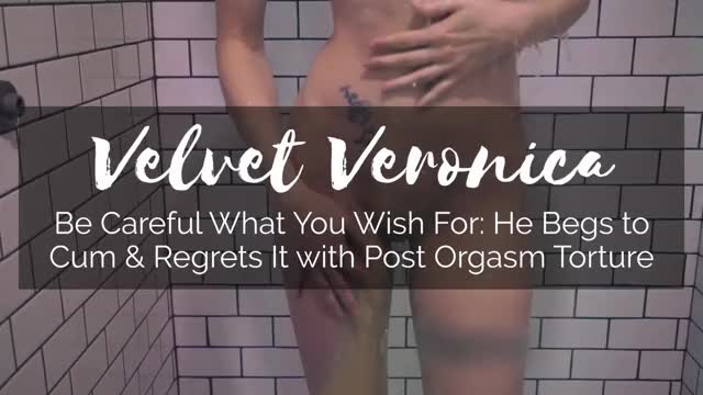 He Begs to Cum Regrets It - Velvetveronica Ph