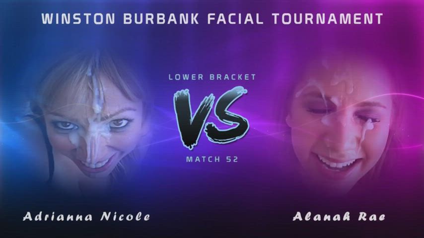 Winston Burbank Facial Tournament - Match 52 - Lower Bracket - Adrianna Nicole vs. Alanah Rae (Please vote! Link in comments)