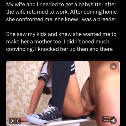 The babysitter wanted to be a mother too