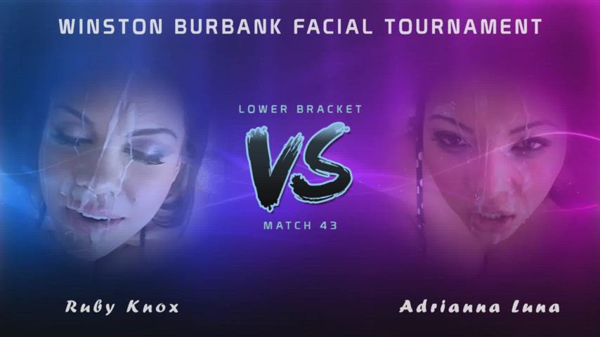 Winston Burbank Facial Tournament - Match 43 - Lower Bracket - Ruby Knox vs Adrianna Luna (Please vote! Link in comments)