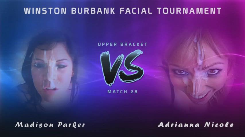 Winston Burbank Facial Tournament - Match 28 - Upper Bracket - Madison Parker vs. Adrianna Nicole (Please vote! Link in comments)