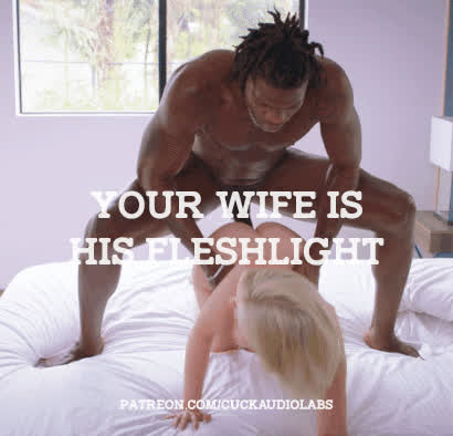 Your wife is his fleshlight. (Imagefap: GoonerAudioLabs)