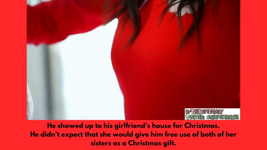 His girlfriend gave him a great Christmas gift. Free use of her and her sisteers, Bianca & Sawyer