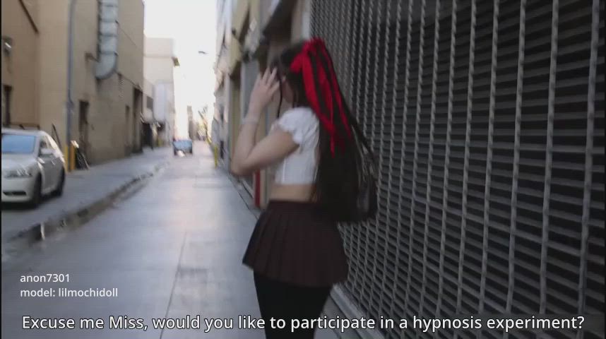 "Excuse me Miss, would you like to participate in a Hypnosis social experiment" "Hypnosis? you must be stupid. byeeee" [sound]