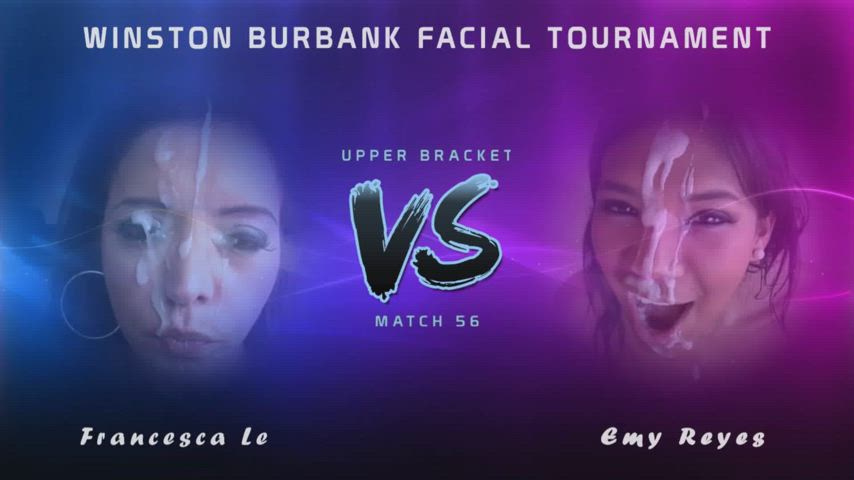 Winston Burbank Facial Tournament - Match 56 - Upper Bracket - Francesca Le vs. Emy Reyes (Please vote! Link in comments)