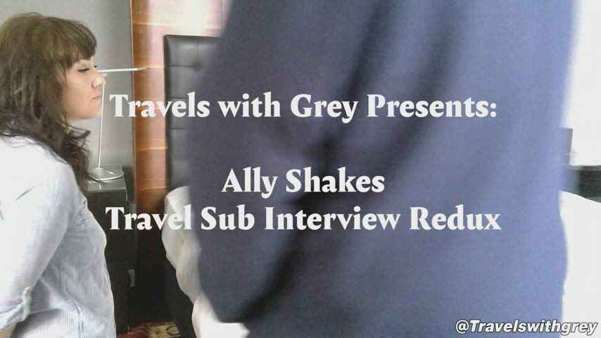 Ally Shakes Travel Sub Interview Redux