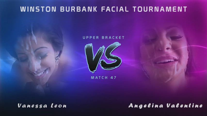 Winston Burbank Facial Tournament - Match 47 - Upper Bracket - Vanessa Leon vs. Angelina Valentine (Please vote! Link in comments)