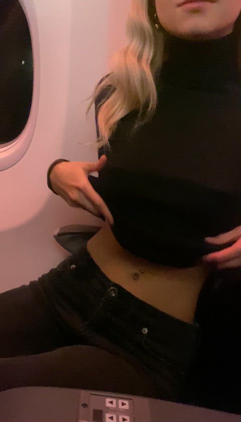 Flashed my titties on the flight 